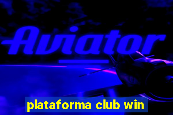 plataforma club win